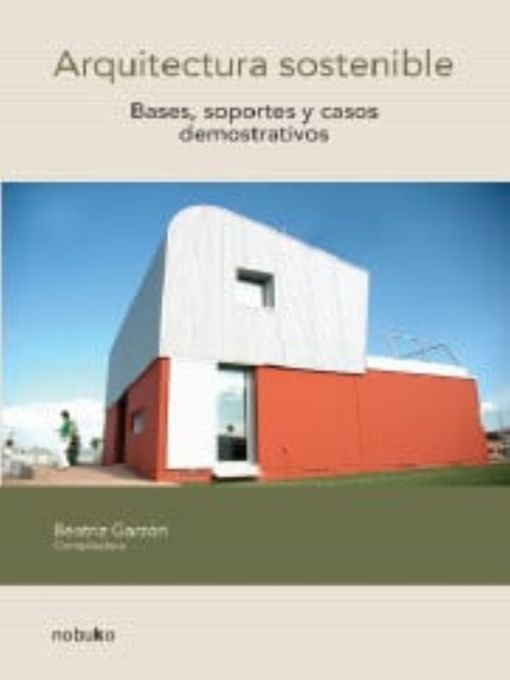 Title details for Arquitectura sostenible by Beatriz Garzón - Available